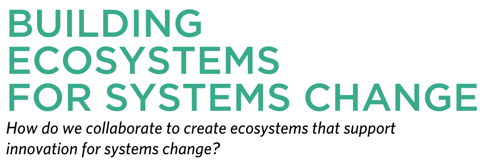 building-ecosystems